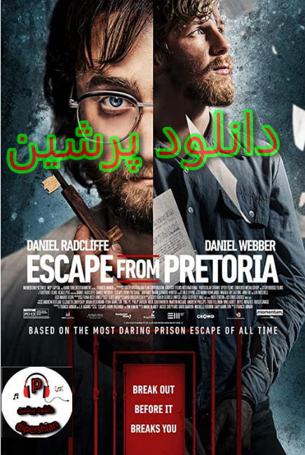 دانلود فیلم فرار از پرتوریا Escape from Pretoria 2020 دوبله فارسی